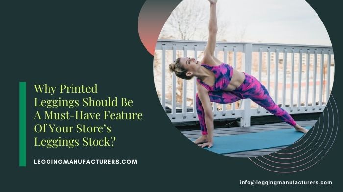 must have feature for leggings stock