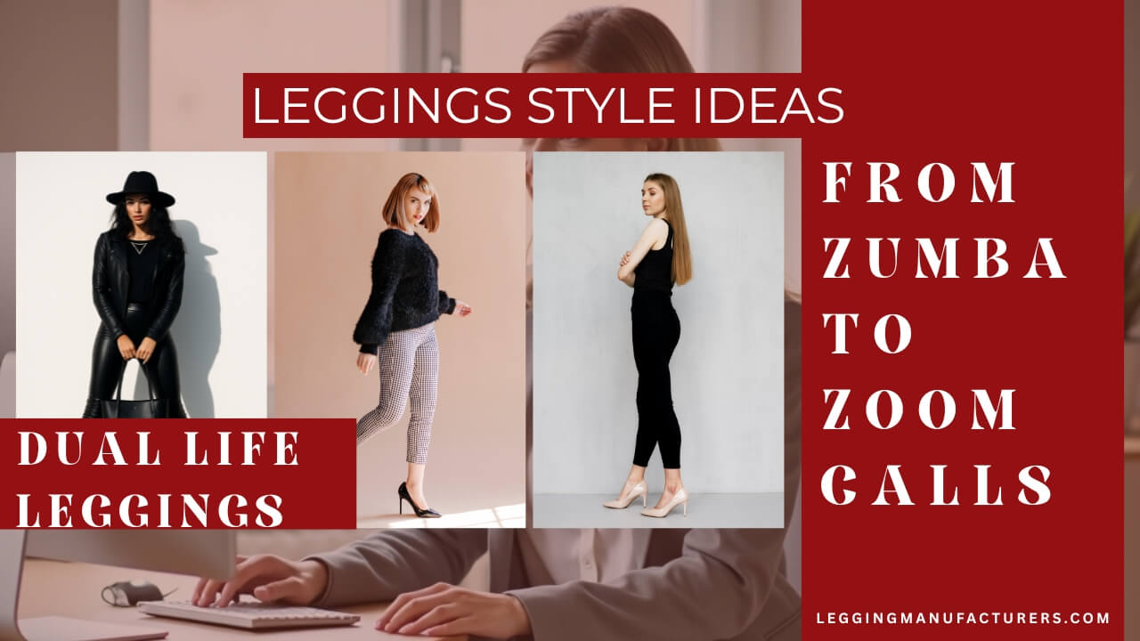 dual life of leggings